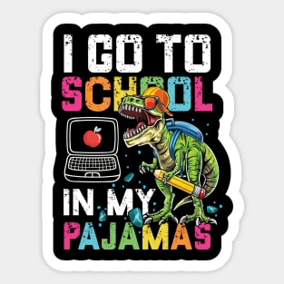 I Go To School In My Pajamas Online Virtual T-Rex Dinosaur Gift Sticker